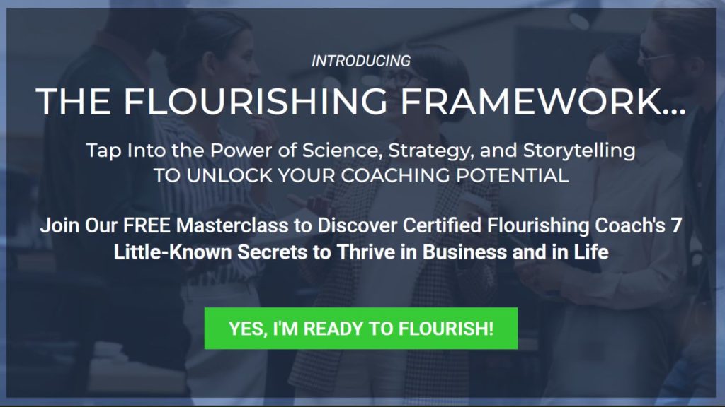 certified flourishing coach - flourishing framework